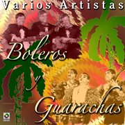 Boleros y guarachas cover image