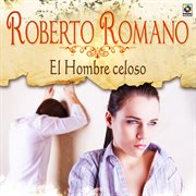 El hombre celoso cover image