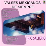 Valses mexicanos de siempre cover image