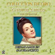 Colección de oro: con orquesta – vol. 3, dejé mi amor en san francisco cover image