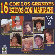 16 éxitos con mariachi con los grandes, vol. 2 cover image
