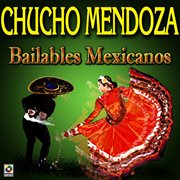 Bailables mexicanos cover image