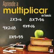 Aprende a multiplicar en francés cover image