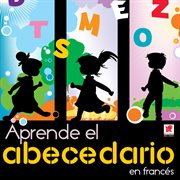 Aprende el abecedario en francés cover image