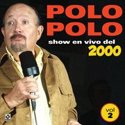 Show en vivo del 2000, vol. 2 cover image