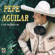 Pepe aguilar con mariachi cover image