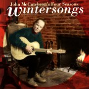 John McCutcheon's four seasons. Wintersongs cover image