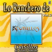 Joyas musicales: lo ranchero de cuisillos de arturo macías, vol. 2 cover image