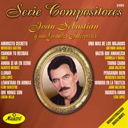 Serie compositores: joan sebastian y sus grandes intérpretes cover image