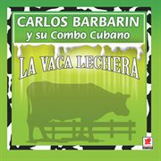La vaca lechera cover image