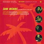 Jam miami: a celebration of latin jazz cover image