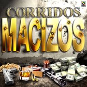 Corridos macizos cover image