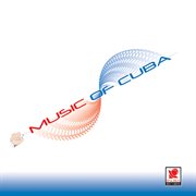Music of cuba cover image