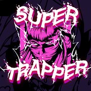 Super trapper cover image
