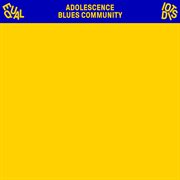 Adolescence blues community cover image