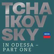 Tchaikovsky in odessa - part one cover image
