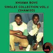 Shamiso singles collection [vol. 2] cover image
