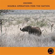 Nigeria operation feed the nation cover image