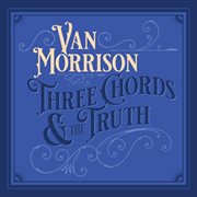 Three chords and the truth (expanded edition) cover image