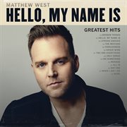 Hello, my name is. Greatest hits cover image
