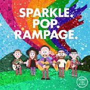 Sparkle. pop. rampage cover image