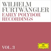 Wilhelm furtwängler: early polydor recordings cover image