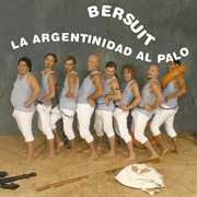 La argentinidad al palo cover image