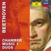 Beethoven 2020 – chamber music 1: duos cover image