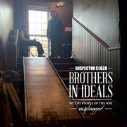 Brothers in ideals - we the people of the soil - unplugged cover image