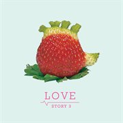Love story, vol. 3 cover image