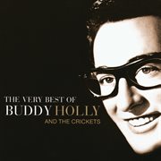 The very best of Buddy Holly and the Crickets cover image