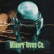 Misery Loves Co cover image