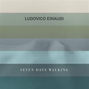 Seven days walking : day seven cover image