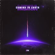 Coming to earth cover image