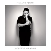 Accetto miracoli cover image