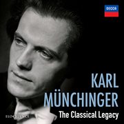Karl munchinger - the classical legacy cover image