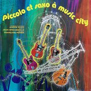 Piccolo et saxo à music city cover image
