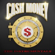 Cash money: the instrumentals cover image