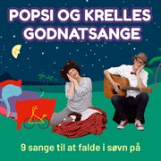 Popsi og krelles godnatsange - 9 sange til at falde i søvn på cover image
