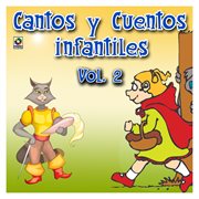 Cantos y cuentos infantiles, vol. 2 cover image