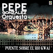 Puente sobre el río kwai cover image
