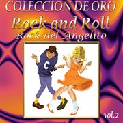 Colección de oro: rock and roll, vol. 2 – rock del angelito cover image