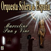 Marcelino, pan, y vino cover image