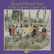 Reverend bernard avant & the st. james gospel choir cover image