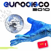Eurodisco 2010, vol. 1 cover image