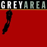 Grey area cover image