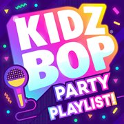 KIdz Bop party playlist! cover image