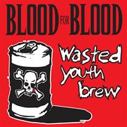 Wasted youth brew cover image
