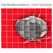 Kill your television cover image