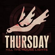 Kill the house lights cover image